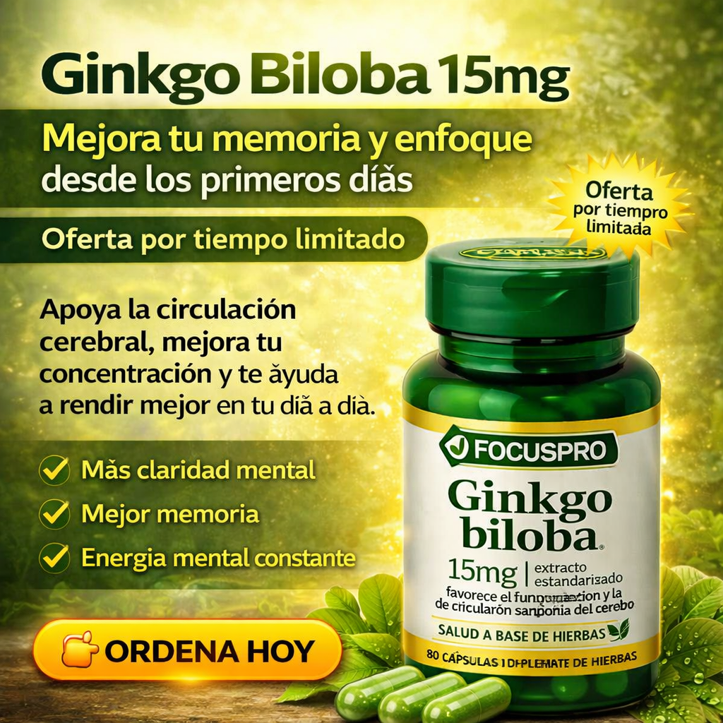 Ginkgo Biloba 15mg – Mejora tu memoria y enfoque desde los primeros días